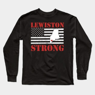 Lewiston Strong Long Sleeve T-Shirt